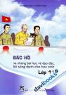 Bác Hồ Và Những Bài Học Về Đạo Đức Lối Sống Dành Cho Học Sinh Lớp 11