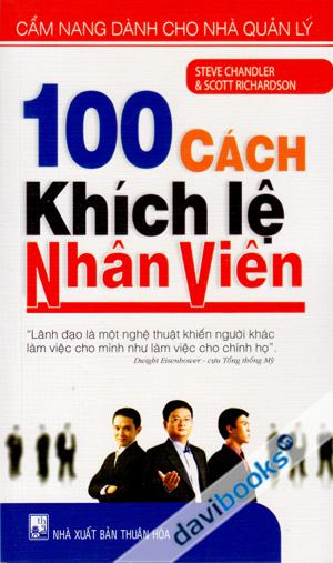 100 Cách Khích Lệ Nhân Viên 
