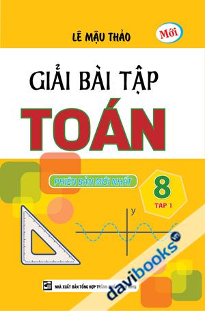 Giải Bài Tập Toán 8 Tập 1 