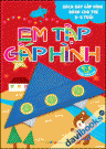 Em tập gấp hình. 4 - 5 tuổi - Quyển nâng cao