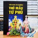 [Đạo Mẫu] Cẩm Nang Tín Ngưỡng Thờ Mẫu Tứ Phủ (R)