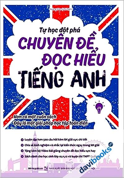 Tự Học Đột Phá Chuyên Đề Đọc Hiểu Tiếng Anh