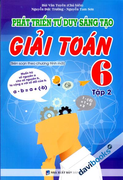 Phát Triển Tư Duy Sáng Tạo Giải Toán 6 Tập 2