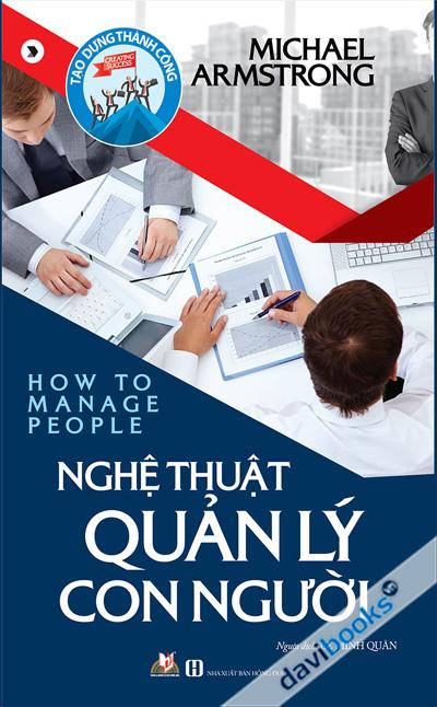 Nghệ Thuật Quản Lý Con Người