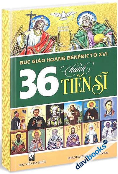 36 Thánh Tiến Sĩ - Giáo Huấn Trong Các Buổi Tiếp Kiến Chung Hằng Tuần
