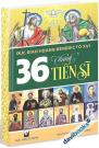 36 Thánh Tiến Sĩ - Giáo Huấn Trong Các Buổi Tiếp Kiến Chung Hằng Tuần