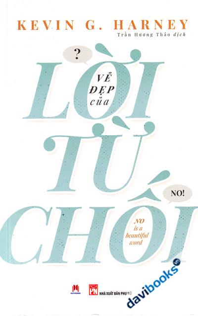 Vẻ Đẹp Của Lời Từ Chối