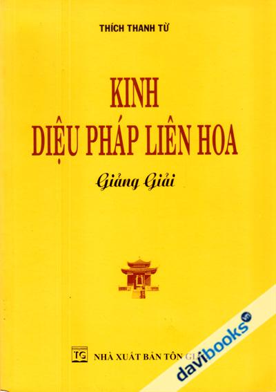 [Kinh Phật] Kinh Diệu Pháp Liên Hoa - Giảng Giải