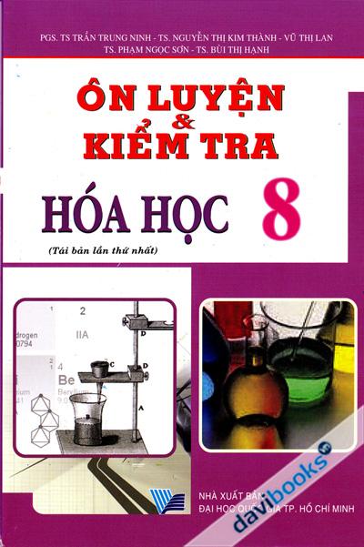 Ôn Luyện Và Kiểm Tra Hoá Học 8