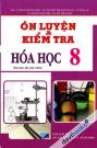 Ôn Luyện Và Kiểm Tra Hoá Học 8
