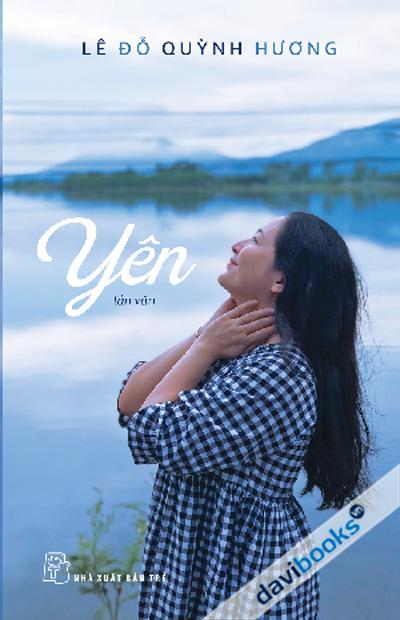 Yên (Tản Văn MC Quỳnh Hương)