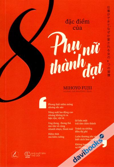 8 Đặc Điểm Của Phụ Nữ Thành Đạt
