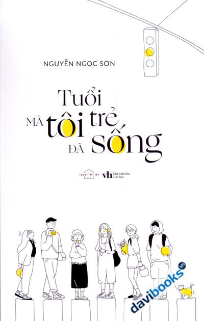 Tuổi Trẻ Mà Tôi Đã Sống