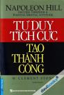 Tư Duy Tích Cực Tạo Thành Công