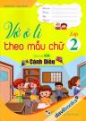 Vở Ô Li Theo Mẫu Chữ Lớp 2 (Bám Sát SGK Cánh Diều)