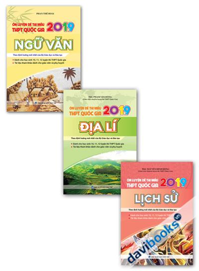 Combo Ôn Luyện Đề Thi Mẫu THPT Quốc Gia 2019 Văn Sử Địa