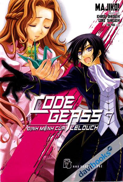 Code Geass - Định Mệnh Của Lelouch Tập 7