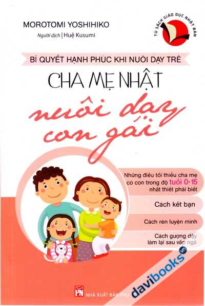 Cha Mẹ Nhật Nuôi Dạy Con Gái