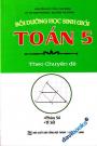 Bồi Dưỡng Học Sinh Giỏi Toán 5 Theo Chuyên Đề Phân Số Tỉ Số Phiên Bản Mới Nhất Bồi Dưỡng Học Sinh Giỏi Toán 5 Theo Chuyên Đề Phân Số Tỉ Số Phiên Bản Mới Nhất