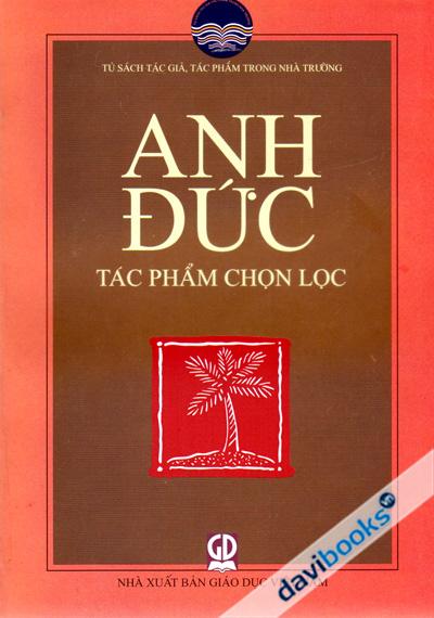 Anh Đức Tác Phẩm Chọn Lọc