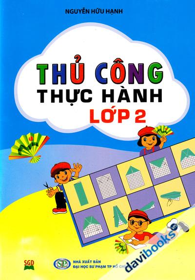 Thủ Công Thực Hành Lớp 2