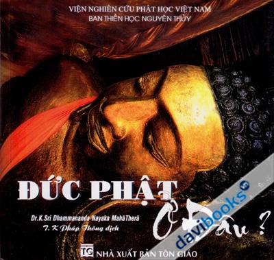 Đức Phật Ở Đâu