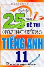 Tuyển Tập 25 Năm Đề Thi Olympic 30 Tháng 4 Tiếng Anh 11