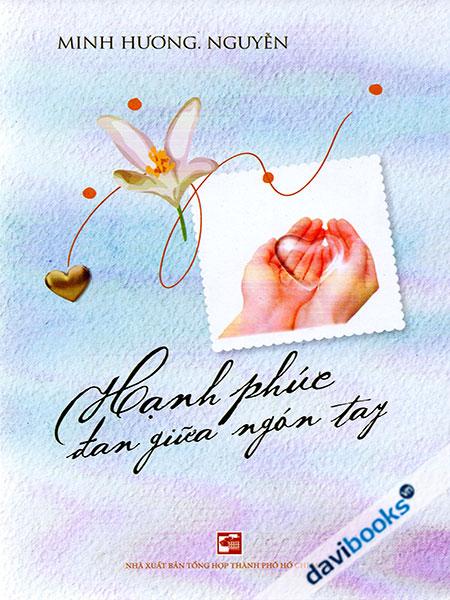 Hạnh Phúc Đan Giữa Ngón Tay