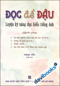 Đọc Để Đậu Luyện Kĩ Năng Đọc Hiểu Tiếng Anh