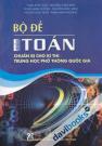 Bộ Đề Môn Toán Chuẩn Bị Cho Kì Thi Trung Học Phổ Thông Quốc Gia