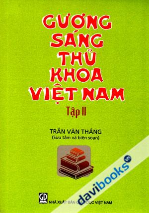 Gương Sáng Thủ Khoa Việt Nam Tập 2