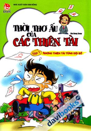 Thời Thơ Ấu Của Các Thiên Tài Tập 1 Những Thiên Tài Từng Đội Sổ