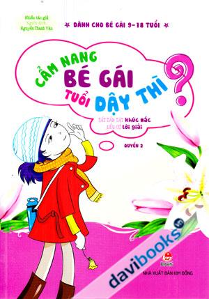 Cẩm Nang Bé Gái Tuổi Dậy Thì Dành Cho Bé Gái 9 18 Tuổi Quyển 2