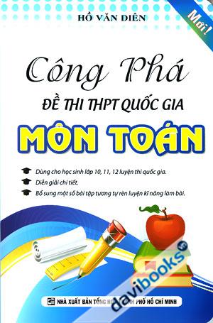 Công Phá Đề Thi THPT Quốc Gia Môn Toán