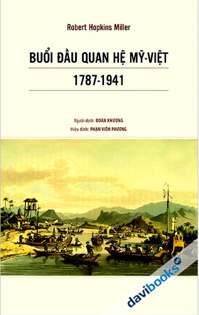 Buổi Đầu Quan Hệ Mỹ-Việt 1787-1941