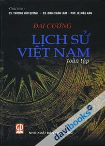 Đại Cương Lịch Sử Việt Nam Toàn Tập