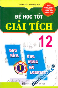 Để Học Tốt Giải Tích 12 Tập 1