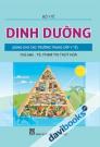 Dinh Dưỡng Dùng Cho Đào Tạo Trung Cấp Điều Dưỡng Đa Khoa