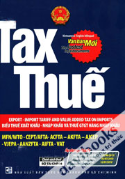 Tax Thuế (Văn Bản Mới - The Lastest Legaidocuments)