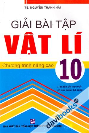 Giải Bài Tập Vật Lí 10 Chương Trình Nâng Cao