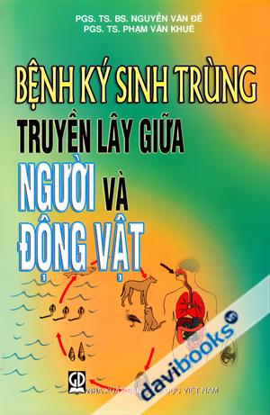 Bệnh Ký Sinh Trùng Truyền Lây Giữa Người Và Động Vật