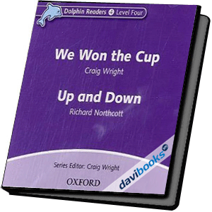Dolphins, Level 4: We Won the Cup / Up & Down AudCD (9780194402187)