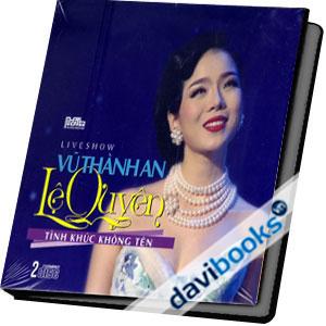 Vũ Thành An Lệ Quyên Tình Khúc Không Tên