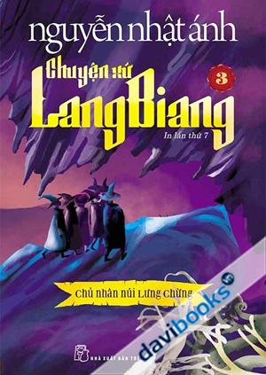 Chuyện Xứ LangBiang Tập 3 Chủ Nhân Núi Lưng Chừng (In Lần Thứ 7)