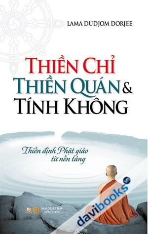 Thiền Chỉ Thiền Quán Và Tính Không