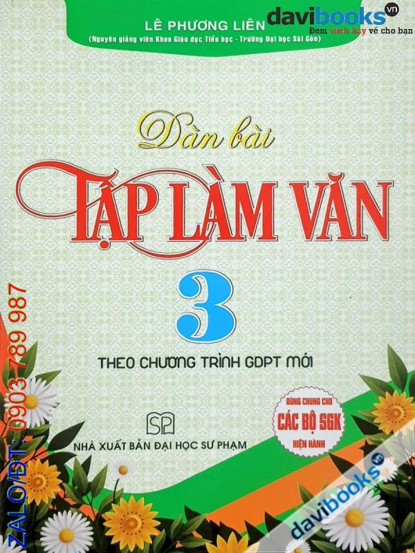 Dàn Bài Tập Làm Văn 3 (Bộ SGK Hiện Hành)