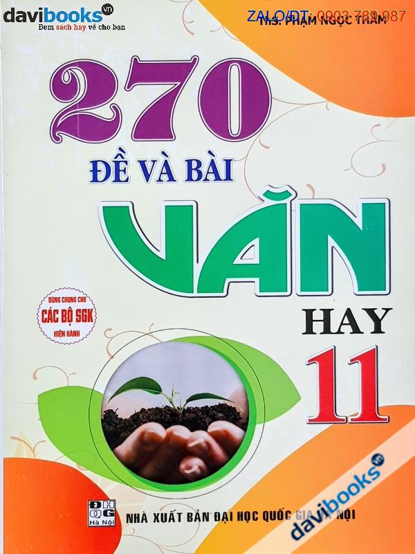 270 Đề Và Bài Văn Hay 11 (Bộ SGK Hiện Hành)