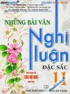 Những Bài Văn Nghị Luận Đặc Sắc 11 (Bộ SGK Hiện Hành)