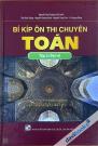 Bí Kíp Ôn Thi Chuyên Toán - Tập 2: Đại Số