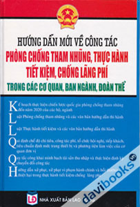 Hướng Dẫn Mới Về Công Tác Phòng Chống Tham Nhũng, Thực Hành Tiết Kiệm, Chống Lãng Phí Trong Các Cơ Quan, Ban Ngành, Đoàn Thể